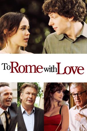 To Rome with Love